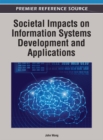 Societal Impacts on Information Systems Development and Applications - eBook