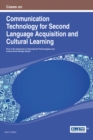 Cases on Communication Technology for Second Language Acquisition and Cultural Learning - eBook