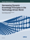 Harnessing Dynamic Knowledge Principles in the Technology-Driven World - eBook