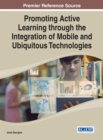 Promoting Active Learning through the Integration of Mobile and Ubiquitous Technologies - eBook