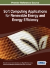 Soft Computing Applications for Renewable Energy and Energy Efficiency - eBook
