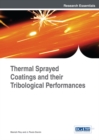 Thermal Sprayed Coatings and their Tribological Performances - eBook