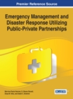 Emergency Management and Disaster Response Utilizing Public-Private Partnerships - eBook