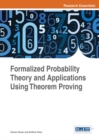 Formalized Probability Theory and Applications Using Theorem Proving - eBook