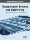 Transportation Systems and Engineering: Concepts, Methodologies, Tools, and Applications - eBook