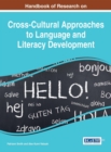 Handbook of Research on Cross-Cultural Approaches to Language and Literacy Development - eBook