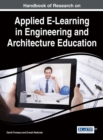 Handbook of Research on Applied E-Learning in Engineering and Architecture Education - eBook