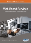 Web-Based Services: Concepts, Methodologies, Tools, and Applications - eBook