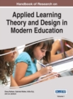 Handbook of Research on Applied Learning Theory and Design in Modern Education - Book