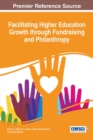 Facilitating Higher Education Growth through Fundraising and Philanthropy - eBook