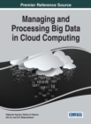 Managing and Processing Big Data in Cloud Computing - eBook