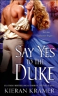 Say Yes to the Duke - eBook