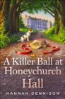 A Killer Ball at Honeychurch Hall - eBook
