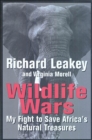 Wildlife Wars : My Fight to Save Africa's Natural Treasures - eBook