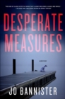Desperate Measures : A Mystery - eBook