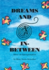 Dreams and In-Between - eBook