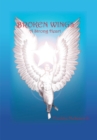 Broken Wings : A Strong Heart - eBook