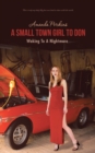 A Small Town Girl to Don : Waking to a Nightmare - eBook