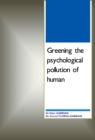 Greening the Psychological Pollution of Human - eBook