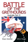 Battle of the Greyhounds : Australia Part Ii - eBook