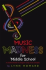 Music Madness for Middle School - eBook