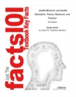 Health Behavior and Health Education, Theory, Research, and Practice - eBook