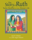 The Story of Ruth : Twelve Moments in Every Woman's Life - eBook
