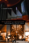 From Memory to Imagination : Reforming the Church's Music - eBook