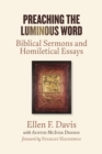 Preaching the Luminous Word : Biblical Sermons and Homiletical Essays - eBook