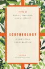 Ecotheology : A Christian Conversation - eBook