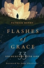 Flashes of Grace : 33 Encounters with God - eBook