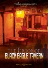 The Terror of Black Eagle Tavern - eBook
