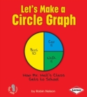 Let's Make a Circle Graph - eBook