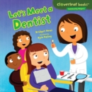 Let's Meet a Dentist - eBook