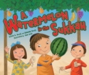 A Watermelon in the Sukkah - eBook