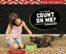Can People Count on Me? : A Book about Responsibility - eBook