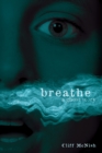Breathe : A Ghost Story - eBook