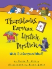 Thumbtacks, Earwax, Lipstick, Dipstick : What Is a Compound Word? - eBook
