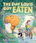 The Day Louis Got Eaten - eBook
