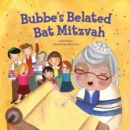 Bubbe's Belated Bat Mitzvah - eBook