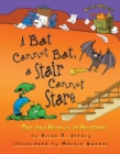 A Bat Cannot Bat, a Stair Cannot Stare : More about Homonyms and Homophones - eBook