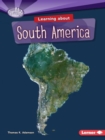 Learning About South America - Book