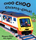 Choo Choo Clickety-Clack! - eBook