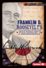 Franklin D. Roosevelt's Presidency - eBook