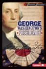 George Washington's Presidency - eBook