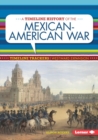A Timeline History of the Mexican-American War - eBook