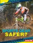 What Makes Sports Gear Safer? - eBook
