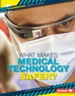 What Makes Medical Technology Safer? - eBook