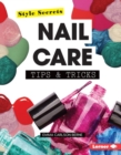 Nail Care Tips & Tricks - eBook