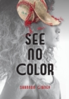 See No Color - eBook